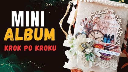 Artystyczny mini album scraperki krok po kroku | Vintage scrapbooking | Papierowe Historie DIGI