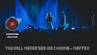 You Will Never See Me Coming  NEFFEX | Mroczny POP - ROCK - RAP