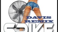 Spike - Klimatyzator (Davis Remix)