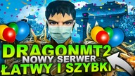 DragonMT2 - NOWY SERWER - ŁATWY I SZYBKI!