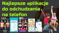 Aplikacje do odchudzania na telefon  Wszystkie Bezpłatne