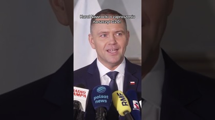 NAWROCKI O ZAPROSZENIU NA SZCZYT G20