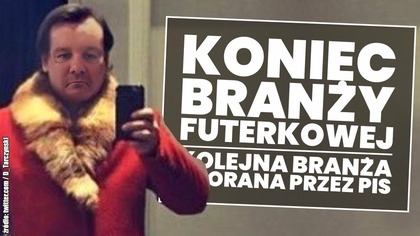 Dlaczego PiS zamyka branżę futerkową? Która branża będzie następna?