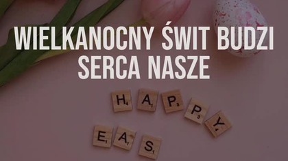 W powietrzu zapach ciast, żurek się gotuje