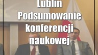 Lublin: Podsumowanie konferencji naukowej Miasto przyszłości.  Lublin 2050