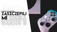 Zaszczepili mi Xboxa Series S - 10 zalet Xbox Series dlaczego warto kupić