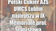 Polski Cukier AZS UMCS Lublin najlepszy w IX Memoriale prof.  Stanisława Łęgowskiego