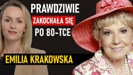 Ojciec spowodował u niej traumę.  Całe życie miała problem z mężczyznami - Emilia Krakowska