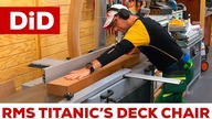 1010.  RMS Titanics Deck Chair - drewniany leżak - praca cz.  2