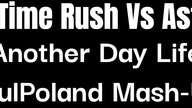 Big Time Rush Vs Astrak  Another Day Life (PaulPoland Mash-Up)