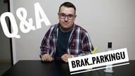 Q&A Parking u Niemca.  \FILM TRWA DO 17 MINUTY