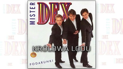 Mister Dex Królowa lodu