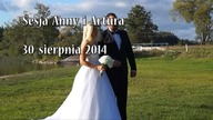 Sesja Anny i Artura - teledysk ślubny