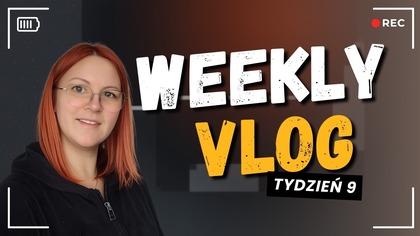 Weekly Vlog #9  Transmisje, spękania krok po kroku i sweter na drutach dla równowagi