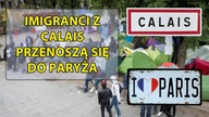 Imigranci z Calais przenoszą się do Paryża.