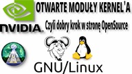 Piekło odmarza.. NVIDIA upubliczniła jako opensource moduły jądra sterowników dla kart graficznych