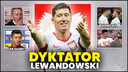 TAK WYGLĄDA WŁADZA LEWANDOWSKIEGO