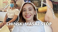IDĘ NA CHIŃSKI MASAŻ STÓP