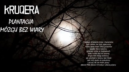 KRUQERA - PLANTACJA MÓZGU BEZ WIARY (PROD. FLEZBEATS)