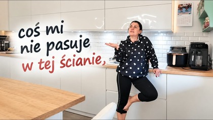 COŚ MI NIE PASUJE W TEJ ŚCIANIE!