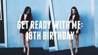 GRWM: 18TH BIRTHDAY PARTY | Wiktoria