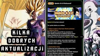DBZ DOKKAN BATTLE ZYJE I SIE ZMIENIA, NA LEPSZE ALE ZBYT POWOLI.  UPDATE Z 2026 ROKI