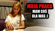 MOJA PRACA - mam coś dla Was :)