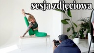 SESJA ZDJĘCIOWA - NAPRAWDĘ KRÓTKI VLOG