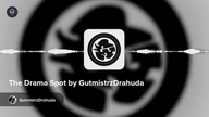 The Drama Spot by GutmistrzDrahuda