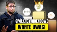 Spółki dywidendowe do portfela.  3 ciekawe propozycje!