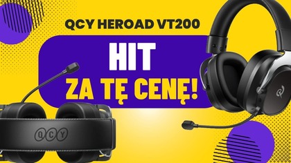 Czy tanie słuchawki gamingowe mają sens? Test QCY Heroad VT200