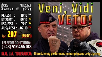 VENI, VIDI, VETO! G&Oacute;RALSKIE (13.01.2021)