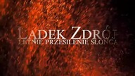 Najkrótsza noc w roku.  Święto ognia, wody, słońca i księżyca, urodzaju, płodności, radości i miłośc