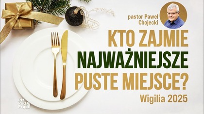 Kto zajmie najważniejsze puste miejsce? Wigilia 2025