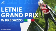 LETNIE GRAND PRIX W PREDAZZO NA ŻYWO - 20. 09. 2025r.