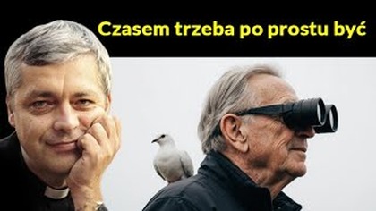 Czasem trzeba po prostu być #pawlukiewicz