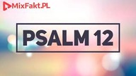 PLASTER MIODU  Psalm 12  Pachnący Bogiem