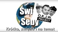 O.K.J.W. | Świat Seby KZiNT #2