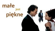 09 Małe jest piękne (2003) [Lektor PL] - Tiptoes
