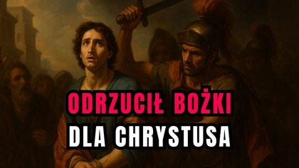 Nie ukląkł przed bożkiem - św.  Symforian (22 sierpnia)