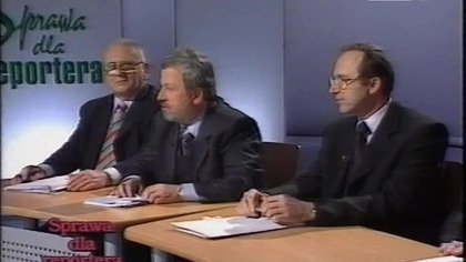 Urywek Sprawy dla Reportera.  TVP1 17. 03. 2005
