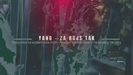 YANG - ZA HAJS TAK ( PRAWDA O TYM CO SIĘ DZIEJĘ )