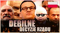 10 NAJGORSZYCH DECYZJI POLSKICH RZADOW