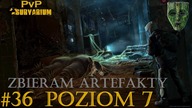 Zbieram artefakty | Survarium PvP [#36] | Poziom 7