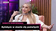 Doda chciała mieć dziecko z Majdanem? Byłabym w stanie się poświęcić.  Zjechała Emila