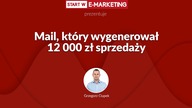 Mail, który wygenerował 12 000 zł sprzedaży