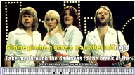 ABBA - Gimme! Gimme! Gimme! (A Man After Midnight) Karaoke Version with lyrics on the screen.