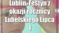 Lublin.  Festyn z okazji rocznicy Lubelskiego Lipca 1980