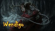 Wendigo | Bestiariusz