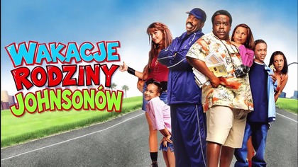 Wakacje rodziny Johnson&oacute;w (2004) [Lektor PL] - Johnson Family Vacation